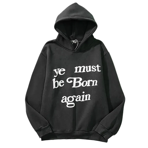 You Must Be Born Again Black Kanye Hoodie